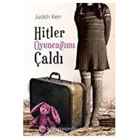 Hitler Oyuncağımı Çaldı - Judith Kerr