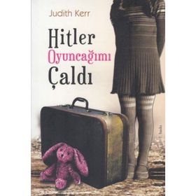Hitler Oyuncağımı Çaldı - Judith Kerr