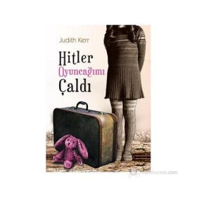 Hitler Oyuncağımı Çaldı - Judith Kerr