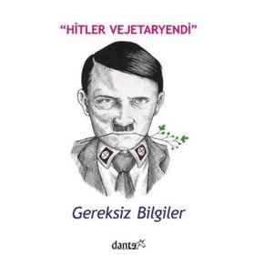 Hitler Vejetaryendi - Ahmet Can Yunus Kocatepe