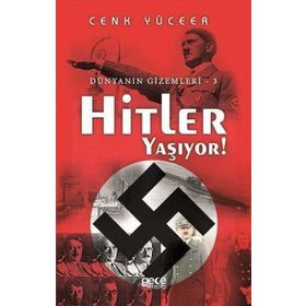 Hitler Yaşıyor - Cenk Yüceer - Gece Kitaplığı