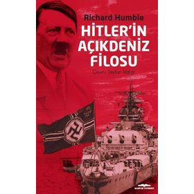 Hitlerin Açıkdeniz Filosu - Richard Humble