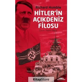 Hitlerin Açıkdeniz Filosu - Richard Humble