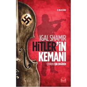 Hitler’in Kemanı - Igal Shamir