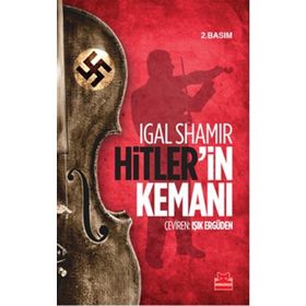 Hitler’in Kemanı - Igal Shamir
