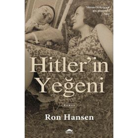 Hitler’in Yeğeni - Ron Hansen