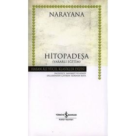 Hitopadeşa Yararlı Eğitim - Narayana