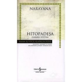 Hitopadeşa Yararlı Eğitim - Narayana