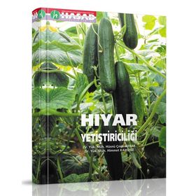 Hıyar Yetiştiriciliği - Himmet Kaygısız Hüsnü Çınar Aybak