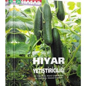 Hıyar Yetiştiriciliği - Himmet Kaygısız Hüsnü Çınar Aybak