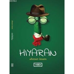 Hıyaran - ahmet imam