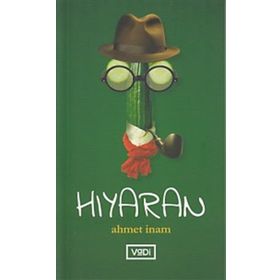 Hıyaran - ahmet imam