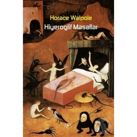 HIYEROGLIF MASALLAR - HORACE WALPOLE