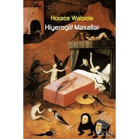 HIYEROGLIF MASALLAR - HORACE WALPOLE