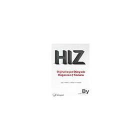 Hız Dijitalleşen Dünyada Başarının 7 Kanunu - Ajaz Ahmed