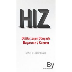 Hız Dijitalleşen Dünyada Başarının 7 Kanunu - Ajaz Ahmed