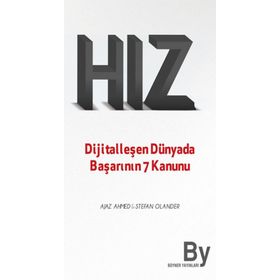 Hız Dijitalleşen Dünyada Başarının 7 Kanunu - Ajaz Ahmed