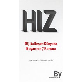 Hız Dijitalleşen Dünyada Başarının 7 Kanunu - Ajaz Ahmed