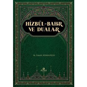Hizbül-Bahr ve Dualar - Ahıska Yayınevi