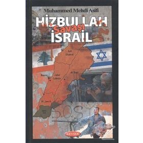 HIZBULLAH İSRAİL SAVAŞI - MUHAMMED MEHDI ASIFI