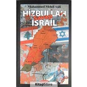 HIZBULLAH İSRAİL SAVAŞI - MUHAMMED MEHDI ASIFI