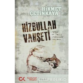 HIZBULLAH VAHŞETİ JITEM VE FAILI MEÇHULLER DOSYASI - HIKMET ÇETİNKAYA