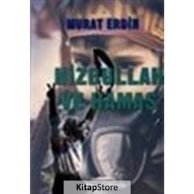 HIZBULLAH VE HAMAS - MURAT ERDIN