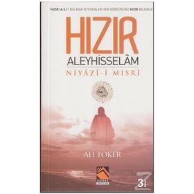 Hızır Aleyhisselam - Ali Toker