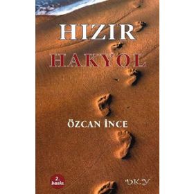 HIZIR - HAKYOL - ÖZCAN İNCE