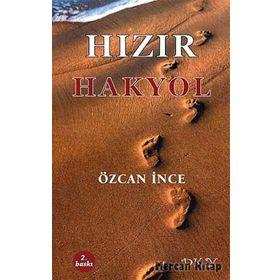 HIZIR - HAKYOL - ÖZCAN İNCE