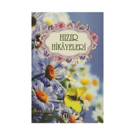 Hızır Hikayeleri - Melek Korkmaz