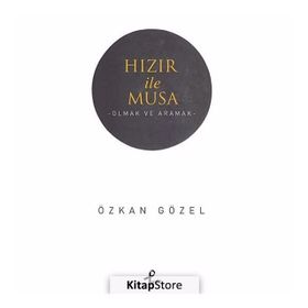 Hızır ile Musa - Özkan Gözel