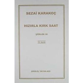 Hızırla Kırk Saat Şiirler 3 - Sezai Karakoç