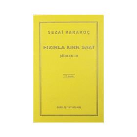 Hızırla Kırk Saat Şiirler 3 - Sezai Karakoç