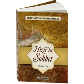 Hızır'la Sohbet - Mustafa Eriş