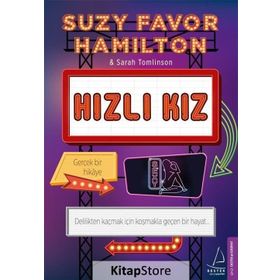 Hızlı Kız - Sarah Tomlinson Suzy Favor Hamilton
