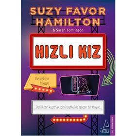 Hızlı Kız - Sarah Tomlinson Suzy Favor Hamilton