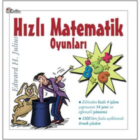 HIZLI MATEMATIK OYUNLARI - EDWARD H. JULIUS