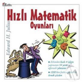 HIZLI MATEMATIK OYUNLARI - EDWARD H. JULIUS