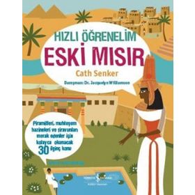 Hızlı Öğrenelim Eski Mısır - Cath Senker