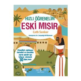 Hızlı Öğrenelim Eski Mısır - Cath Senker