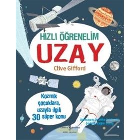 Hızlı Öğrenelim Uzay - Crive Gifford
