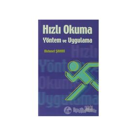 HIZLI OKUMA - YÖNTEM VE UYGULAMA - MEHMET ŞAHAN