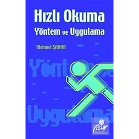 HIZLI OKUMA - YÖNTEM VE UYGULAMA - MEHMET ŞAHAN