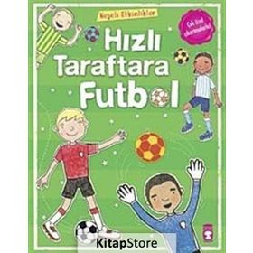 HIZLI TARAFTARA FUTBOL - GENEL