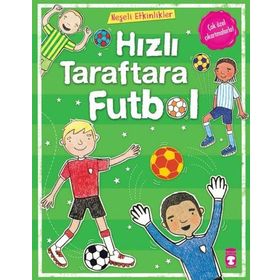 HIZLI TARAFTARA FUTBOL - GENEL