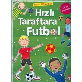 HIZLI TARAFTARA FUTBOL - GENEL