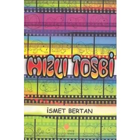 Hızlı Tosbi - İsmet Bertan