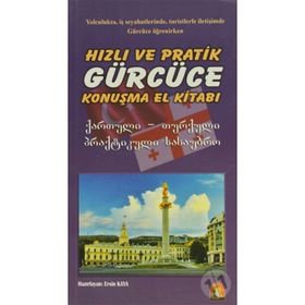 HIZLI VE PRATIK GÜRCÜCE KONUŞMA EL KITABI - ERSIN KAYA