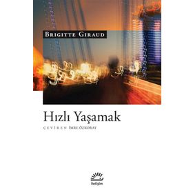 Hızlı Yaşamak İletişim Yayınevi